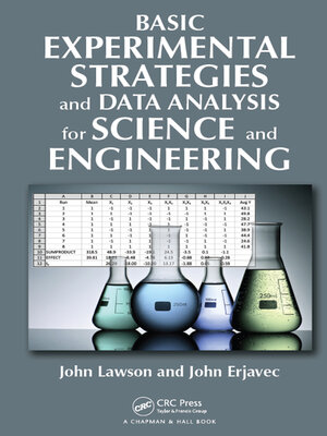 cover image of Basic Experimental Strategies and Data Analysis for Science and Engineering